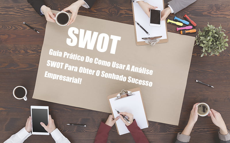 Análise Swot: Como Aplicar Em Uma Empresa? - Plima Contabilidade