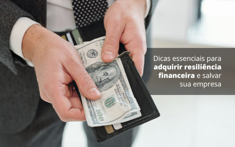 Você Sabe O Que Significa Resiliência Financeira? - Plima Contabilidade