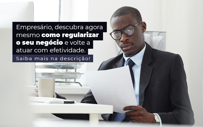 Como Regularizar Empresa E Voltar A Atuar De Forma Efetiva? - Plima Contabilidade