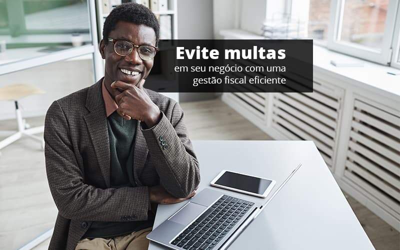 Como Realizar Uma Gestão Fiscal Eficiente? - Plima Contabilidade