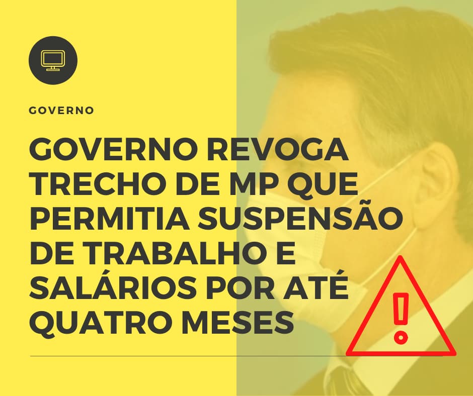 Governo Revoga Trecho De Mp Que Permitia Suspensão De Trabalho E Salários Por Até Quatro Meses - Plima Contabilidade