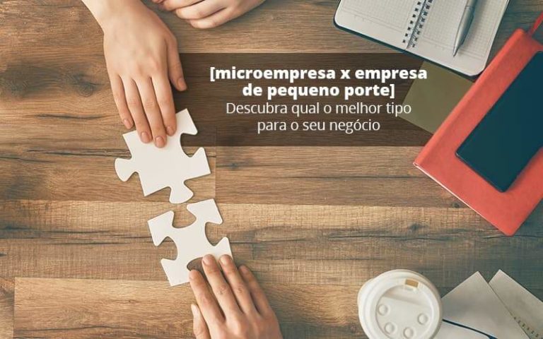 Saiba Como Eliminar Suas Dúvidas Sobre Microempresa X Empresa De Pequeno Porte - Plima Contabilidade