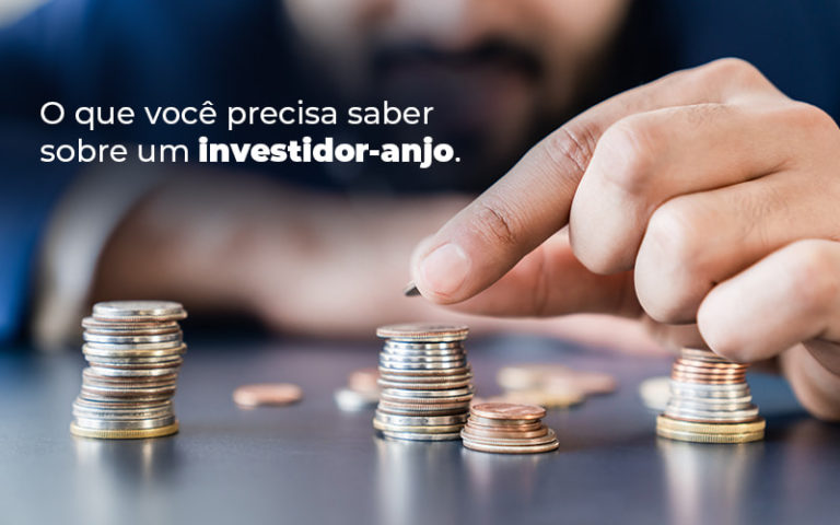 Investidor Anjo: Do Que Você Precisa Saber? - Plima Contabilidade