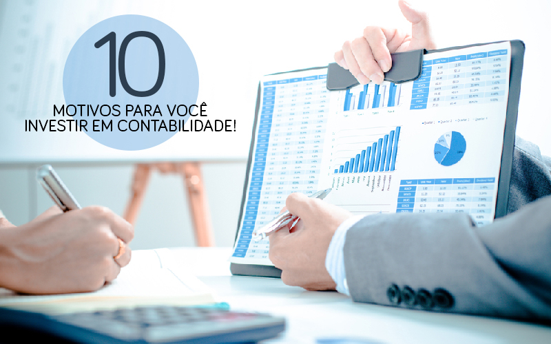 10 Motivos Para Você Investir Em Um Escritório De Contabilidade! - Plima Contabilidade