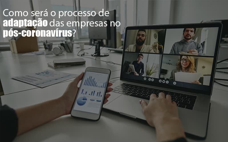 Adaptação Pós Coronavírus: Como Garantir A Da Sua Empresa? - Plima Contabilidade