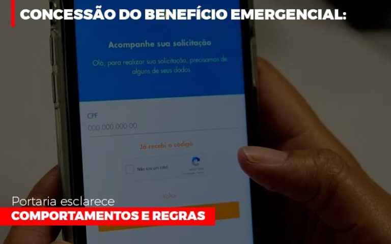 Concessão Do Benefício Emergencial: Portaria Esclarece Comportamentos E Regras - Plima Contabilidade