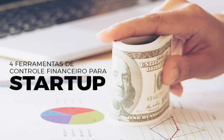 4 Ferramentas De Controle Financeiro Para Startup - Plima Contabilidade