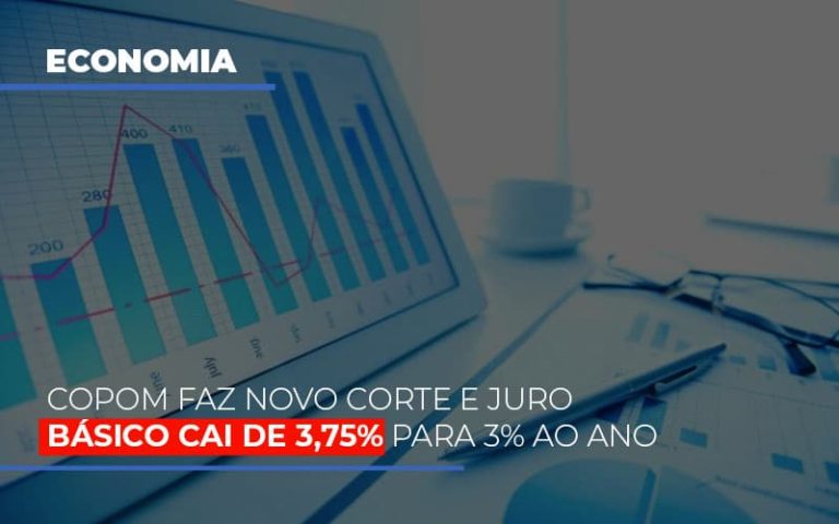 Copom Faz Novo Corte E Juro Básico Cai De 3,75% Para 3% Ao Ano - Plima Contabilidade