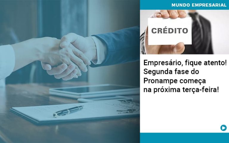 Empresário, Fique Atento! Segunda Fase Do Pronampe Começa Na Próxima Terça Feira! - Plima Contabilidade