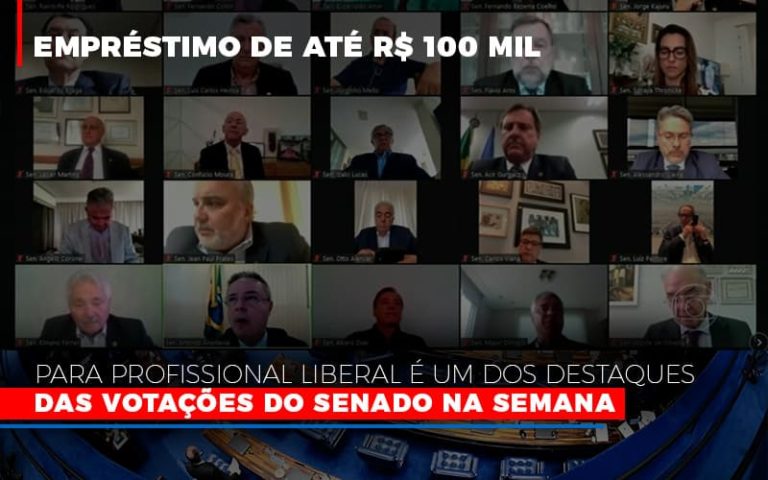 Empréstimo De Até R$ 100 Mil Para Profissional Liberal é Um Dos Destaques Das Votações Do Senado Na Semana - Plima Contabilidade