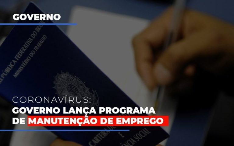 Governo Lança Programa De Manutenção De Emprego - Plima Contabilidade