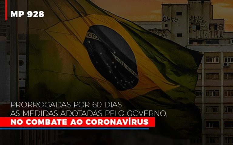 [mp 928] Prorrogadas Por 60 Dias As Medidas Adotadas Pelo Governo, No Combate Ao Coronavírus - Plima Contabilidade