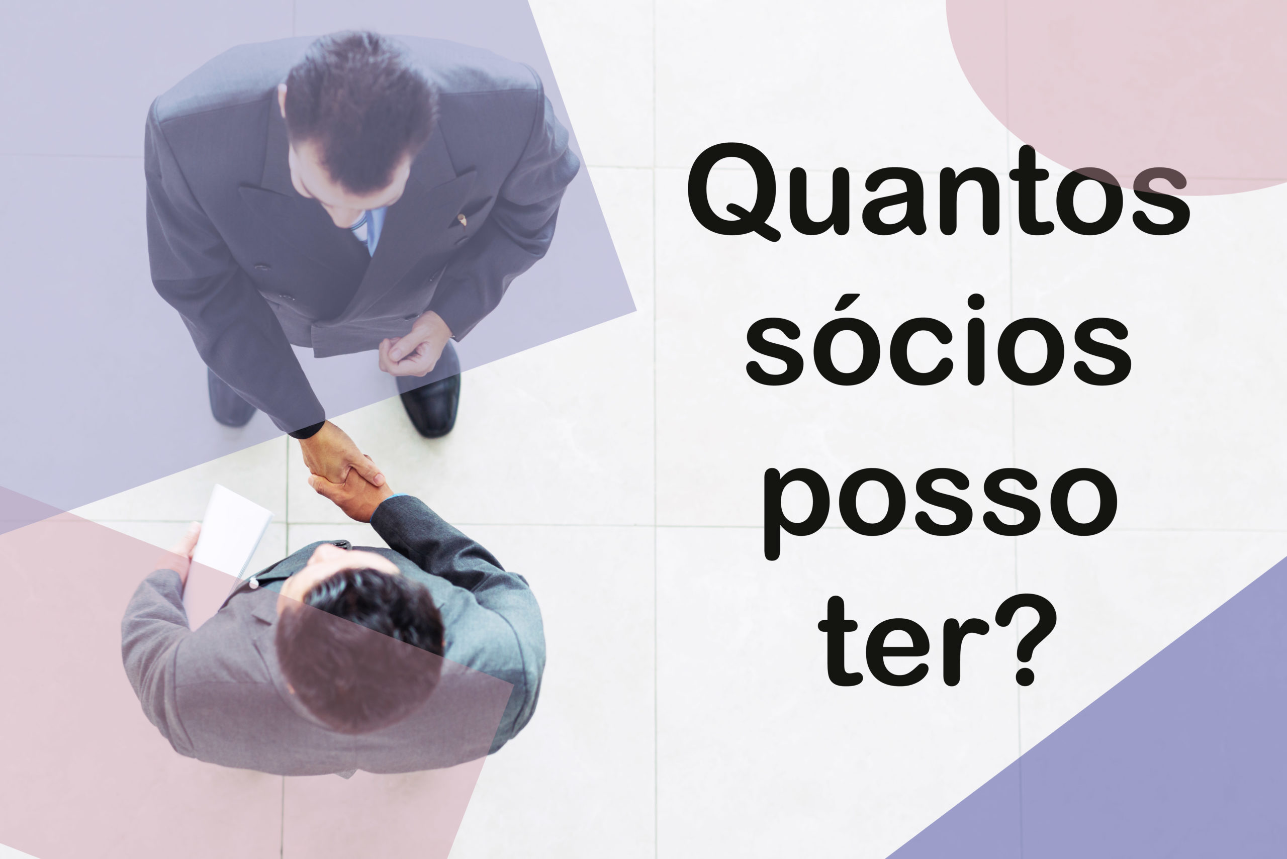 Quantos Sócios Posso Ter? - Plima Contabilidade