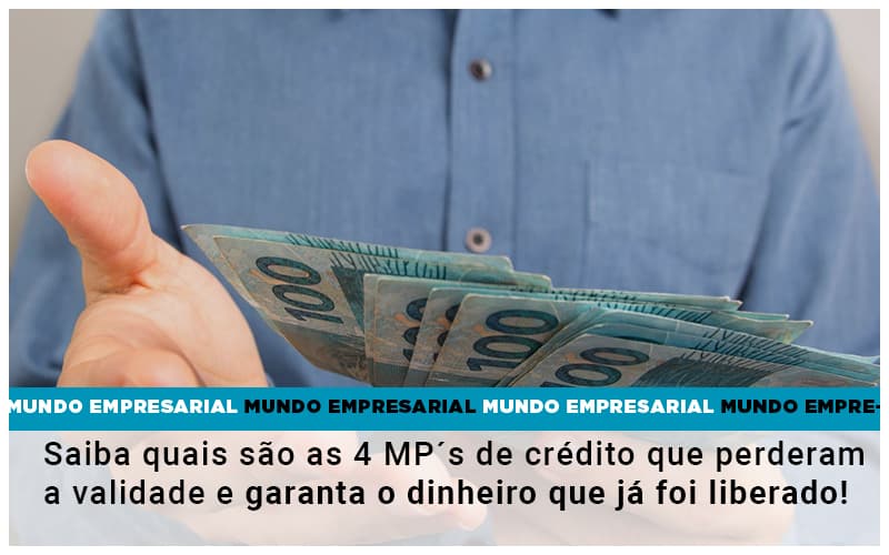 Saiba Quais São As 4 Mp´s De Crédito Que Perderam A Validade E Garanta O Dinheiro Que Já Foi Liberado! - Plima Contabilidade